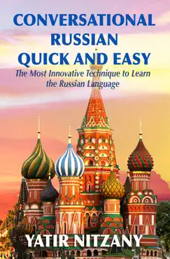 conversational russian quick and easy: the most innovative technique to learn the russian language book cover image