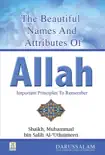 The Beautiful Names and Attributes of Allah synopsis, comments