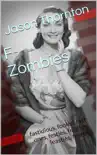 F-Zombie synopsis, comments