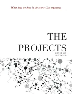 the projects we have done in the course user experience imagen de la portada del libro