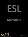 ESL - Gramamr I synopsis, comments