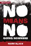 NoMeansNo synopsis, comments