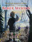 William Martin Davis in Baker Woods synopsis, comments