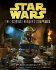 The Essential Reader's Companion: Star Wars sinopsis y comentarios