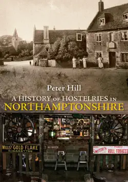 a history of hostelries in northamptonshire imagen de la portada del libro