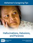 Hallucinations, Delusions, and Paranoia synopsis, comments