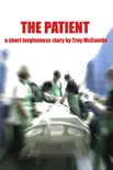 The Patient synopsis, comments