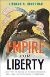 Empire for Liberty synopsis, comments