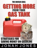 Getting More From Your Gas Tank book summary, reviews and download
