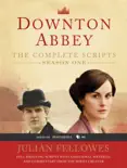 Downton Abbey Script Book Season 1 book summary, reviews and download