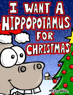 i want a hippopotamus for christmas imagen de la portada del libro