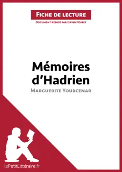 mémoires d'hadrien de marguerite yourcenar (fiche de lecture) imagen de la portada del libro