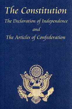 the u.s. constitution with the declaration of independence and the articles of confederation book cover image