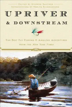 upriver and downstream book cover image