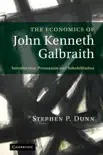 The Economics of John Kenneth Galbraith synopsis, comments