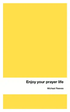 enjoy your prayer life book cover image