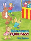 The Adventures of Rylee Redd synopsis, comments
