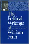 The Political Writings of William Penn sinopsis y comentarios