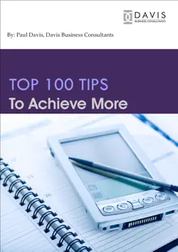 top 100 tips to achieve more book cover image