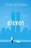 Eleven synopsis, comments