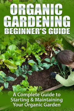organic gardening - beginners guide book cover image