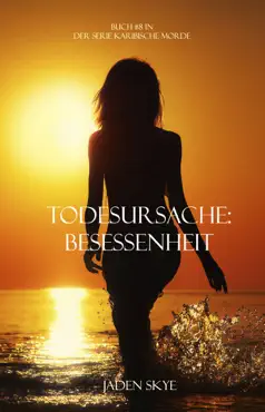 todesursache: besessenheit (buch #8 in der serie karibische morde) book cover image