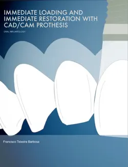 immediate loading and immediate restoration with cad/cam prothesis imagen de la portada del libro
