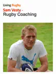 Sam Vesty - Rugby Coaching sinopsis y comentarios