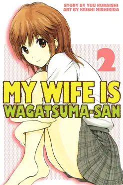 my wife is wagatsuma-san volume 2 book cover image