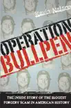 Operation Bullpen synopsis, comments