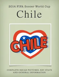 chile world cup 2014 squad book cover image