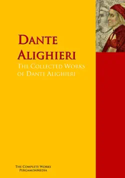 the collected works of dante alighieri book cover image