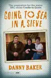 Going to Sea in a Sieve synopsis, comments