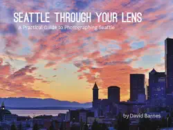 seattle through your lens book cover image