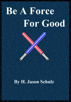 be a force for good book cover image