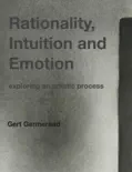 Rationality, Intuition and Emotion reviews