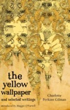 The Yellow Wallpaper And Selected Writings book summary, reviews and downlod