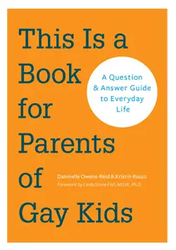 this is a book for parents of gay kids book cover image