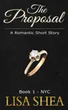 The Proposal - Book 1 - NYC synopsis, comments