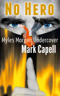 no hero (myles morgan undercover) book cover image