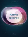 Analyse spectrale synopsis, comments