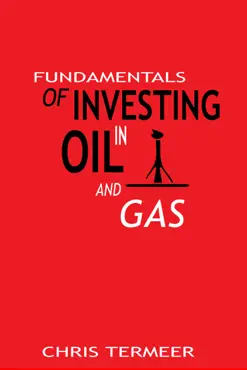 fundamentals of investing in oil and gas book cover image