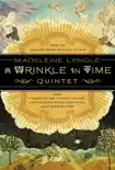 The Wrinkle in Time Quintet synopsis, comments