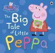 Peppa Pig: The Big Tale of Little Peppa sinopsis y comentarios