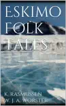 Eskimo Folk Tales synopsis, comments