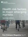 Health risk factors in major emerging markets synopsis, comments