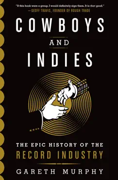 cowboys and indies book cover image