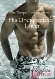 His Unexpected Lover synopsis, comments