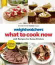 Weight Watchers What to Cook Now synopsis, comments