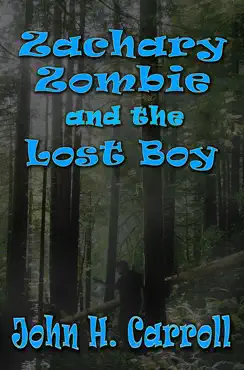 zachary zombie and the lost boy book cover image